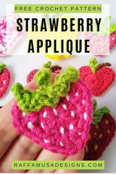 crocheted strawberry applique with text overlay that says free crochet pattern