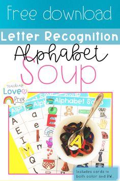 the letter recognition alphabet soup is shown in this free printable activity