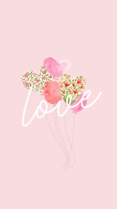 a pink background with flowers and the word love