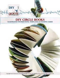 the book cover for diy circle books illustrated instructions, templates and folding guide