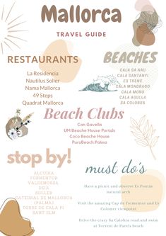 an advertisement for mallorca travel guide with the words, beach clubs and stop by