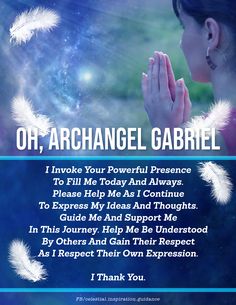 an image of a woman praying with the words, oh, archangel gabriel