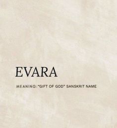 the cover of evara meaning - gift of god's sankht name, written in black ink