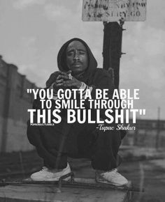 Tupac Said It Quotes 2pac, Gangster Quotes, Gangsta Quotes, Rapper Quotes