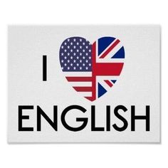 i love english with an american flag in the shape of a heart and text poster