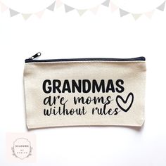 A fun gift for the grandma in your life!  Surprise her with this canvas bag, perfect for her birthday, or Mothers Day.  Lettering is matte black, and the back of the pouch will be blank, only 1 side will be lettered. See my store for other gift ideas! Mothers Day Lettering, Canvas Zipper Pouch, Tooth Fairy Bag, Wine Bottle Diy Crafts, Vinyl Gifts, Wine Bottle Diy