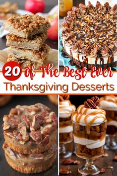 thanksgiving desserts with the words 20 of the best ever on top and below them