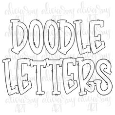 doodle letters with the word doodle written in black ink on a white background