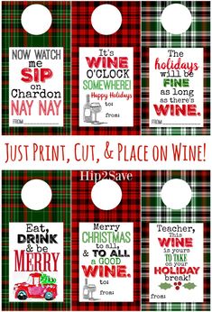 christmas wine tags with the words just print, cut and place on wine