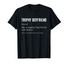 PRICES MAY VARY. Trophy Boyfriend Shirt from Girlfriend, Funny Boyfriend T-Shirt Gifts from Girlfriend, Anniversary Gifts for Him, Funny Valentines Day Gifts Trophy Boyfriend tee from Girlfriend, Funny Boyfriend Tee present from Girlfriend, Anniversary present for Him, Funny Valentines Day present Lightweight, Classic fit, Double-needle sleeve and bottom hem Gifts From Girlfriend, Funny Boyfriend, Boyfriend Top, Girlfriend Anniversary Gifts, Funny Valentines Day, Girlfriend Anniversary, Present For Him, Girlfriend Humor, Valentines Day Presents