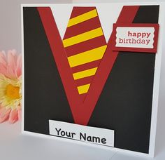 a birthday card with a tie on it and a flower next to it that says, happy birthday your name