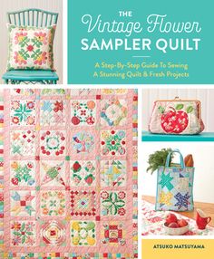 the vintage flower sample quilt book is shown with an image of a chair and purse