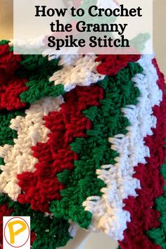 crochet the granny spank stitch blanket with text overlay that reads how to crochet the granny spank stitch