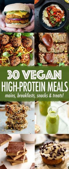 the cover of 30 vegan high - protein meals, with pictures of different foods