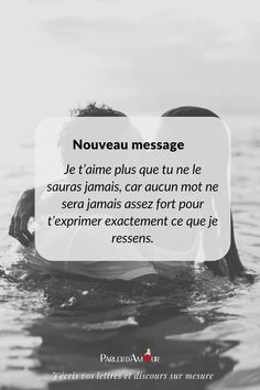 a couple kissing in the water with a quote above it that says, nouvelle message