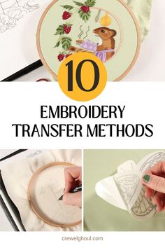 embroidery with the title 10 embroidery transfer method for beginners