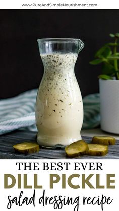 Dill Pickle Salad Dressing