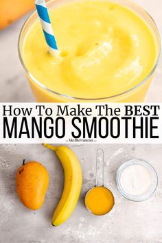 how to make the best mango smoothie recipe with ingredients like oranges and bananas