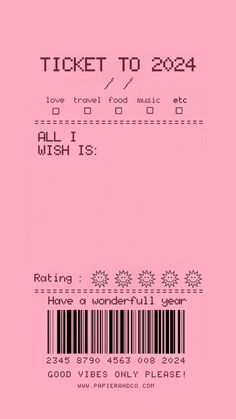 a pink ticket with the words ticket to 2054 on it and an image of a barcode