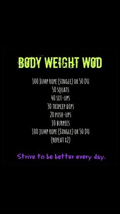 the bodyweight wod workout plan is shown in purple and green text on a black background