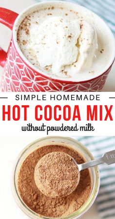 homemade hot cocoa mix in a red mug with spoon and text overlay that reads simple homemade hot cocoa mix without powdered milk