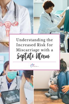 a collage of images with the words, understanding the increasing risk for miscarriagee with a scepta view