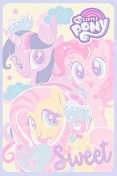 an image of the poster for my little pony sweet