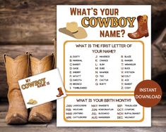 a cowboy baby shower game with boots and hat on it, next to a sign that says what's your cowboy name?