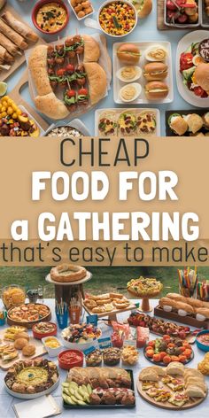 A spread of colorful and budget-friendly party foods is displayed, including skewers, deviled eggs, sliders, and various salads, evoking a cheerful gathering vibe. Text overlay reads: "Cheap Food for a Gathering that's easy to make." Cheap Snack, Baked Potato Bar, Easy To Make Snacks