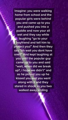 a purple background with the words imagine you were walking home from school and end up