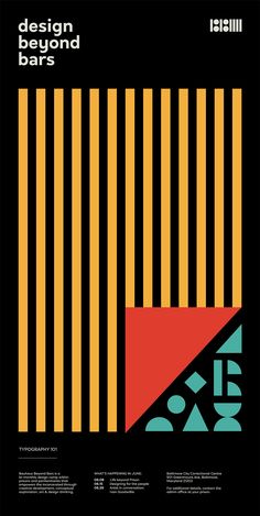 the poster for design beyond bars is shown in black, yellow and orange stripes on a black background