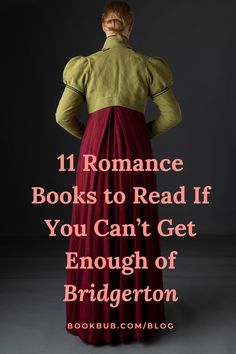 the back of a woman's dress with text reading 11 romance books to read if you