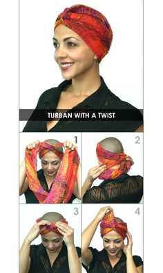 How to Tie a headscarf - Turban with a Twist...Your Mom had to learn all these tricks after she had radiation for 7 weeks (March 2008). All her hair fell out, in the morning her pillow was full of hair... Tie A Turban, Chemo Scarves, Ladies Head Scarf