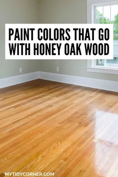 Golden Oak Floors, Oak Floor Living Room, Honey Oak Trim, Warm Neutral Paint Colors