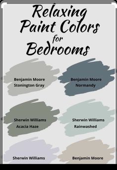 the words relaxing paint colors for bedroom are shown in black, white and gray tones