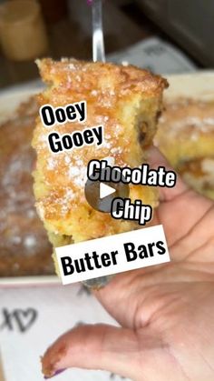 a hand holding a piece of chocolate chip butter bars with the words do they gooey?