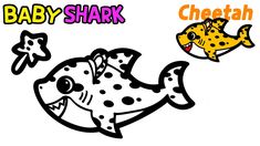 baby shark and cheetah coloring pages for toddlers to color with their names