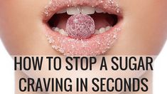 How to Stop Sugar Cravings Fast - Stop Craving Sugar in 30 Seconds Flat Sugar Fast, Stop Sugar, Quotes Exercise, Christina Carlyle, Sugar Addict, Stop Sugar Cravings, Bland Diet, Craving Sweets, Sugar Detox Diet