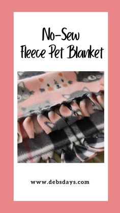 no - sew fleece pet blanket with text overlay