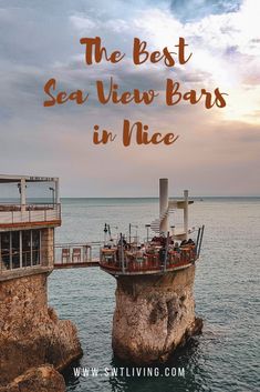 the best sea view bars in nice, with text overlay that reads, the best sea view bars in nice