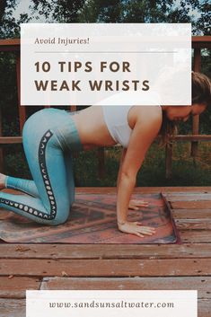 a woman doing yoga poses with the words 10 tips for weak waists on it