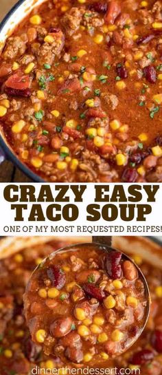 two pictures showing how to make the best taco soup