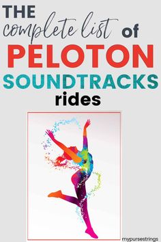 the complete list of peloton soundtracks rides by various people and colors