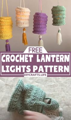 crochet lantern lights pattern with text overlay that reads free crochet lantern lights pattern