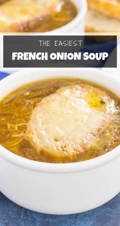 french onion soup in a white bowl with bread on the side and text overlay that reads, the fastest french onion soup