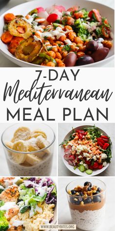 the seven day mediterranean meal plan is shown