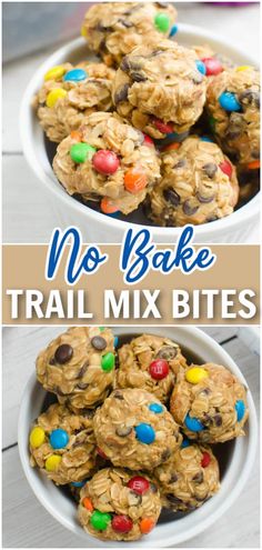 no bake trail mix bites recipe in a white bowl with the title above it