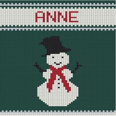 a cross stitch snowman with the name anne on it's chest and red scarf around his neck