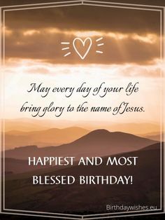 a birthday card with the words, happy and most blessed birthday