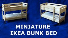 two wooden bunk beds sitting next to each other on a blue background with the words miniature ikea bunk bed